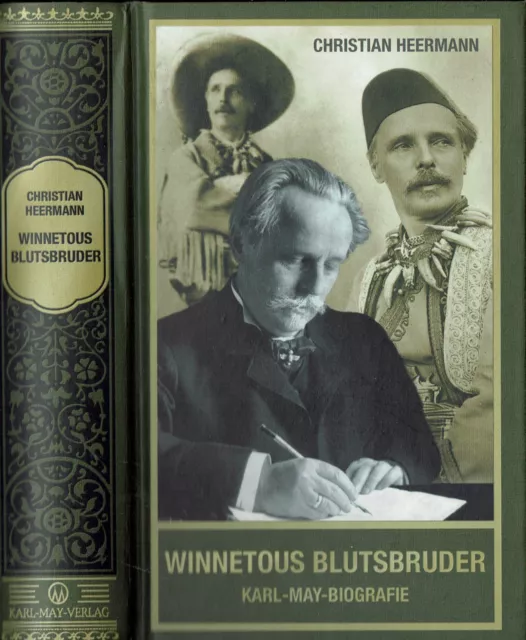 Karl May Verlag Bamberg/Radebeul C. Heermann "Winnetous Blutsbruder" Biografie