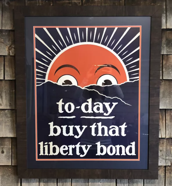 RARE Original WWI TO-DAY BUY THAT LIBERTY BOND Propaganda Framed Poster Sign