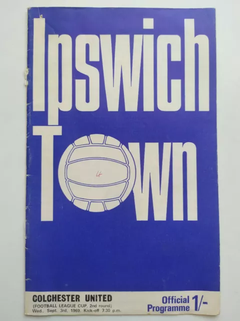 Ipswich Town v Colchester United 3rd September 1969 Matchday Programme