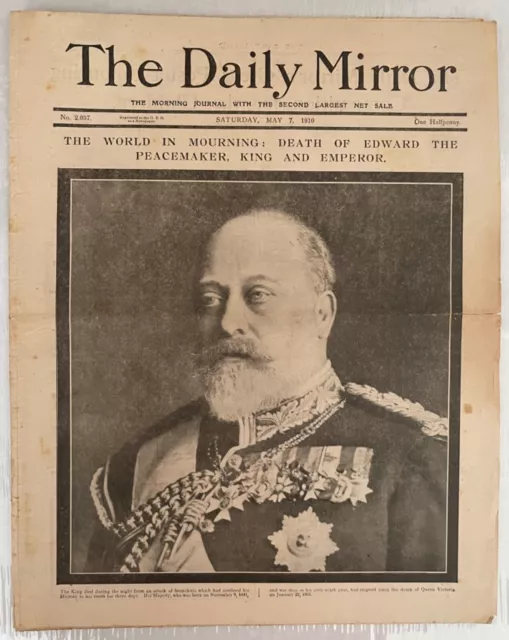‘DEATH of KING EDWARD VII’ 1910 Complete & original Daily Mirror *RARE*