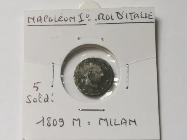 Italie, 5 soldi argent 1809 M Milan ! 1,18 g