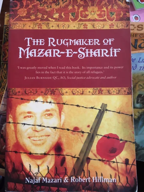 The Rugmaker of Mazar-e-Sharif by Najaf Mazari, Robert Hillman