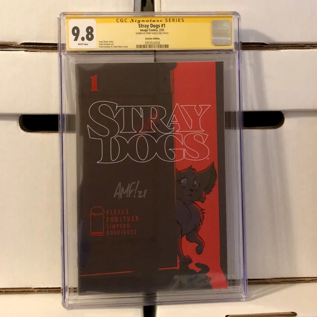 Stray Dogs #1 CGC 9.8 1:25 ACETATE Variant Signed by Tony Fleecs 1st Print