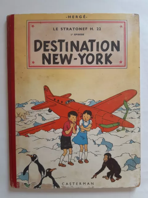 BD EO BE - Hergé - Jo, Zette et Jocko - Destination New-York - B5 de 1951