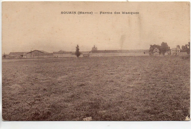 SOUAIN - Marne - CPA 51 - La Ferme des Wacques