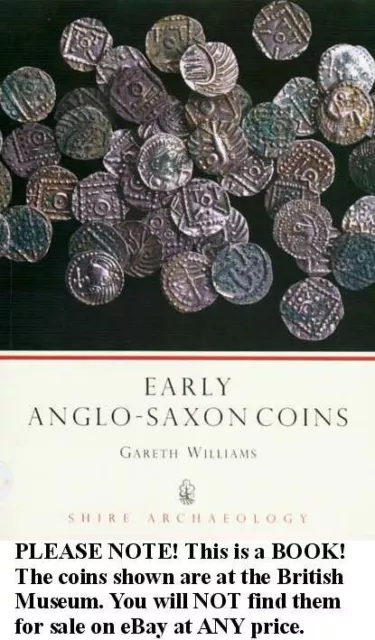 NEW Early Anglo-Saxon Coins Britain Northumbria Viking Mercia Anglia Wessex Kent