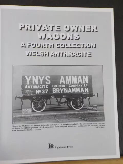 Private Owner Wagons A Fourth Collection Welsh Anthracite by Keith Turton 3