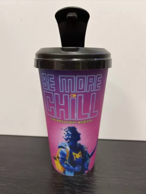 BE MORE CHILL Broadway Musical SIPPY CUP! Souvenir Plastic Wine Glass! +LID