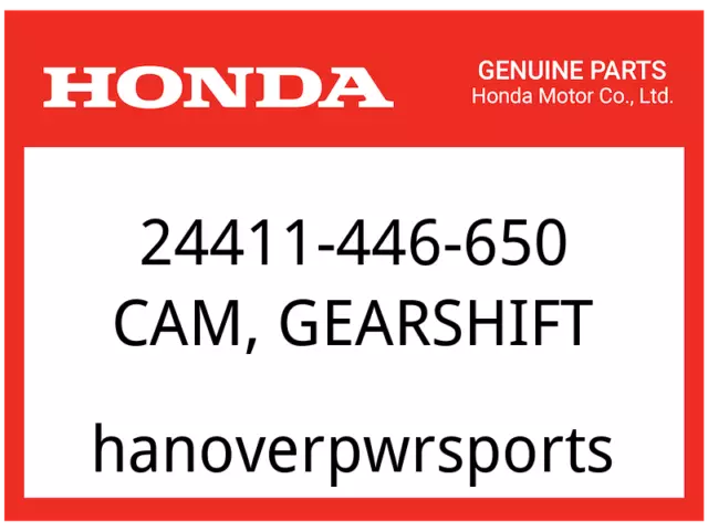 Honda OEM Part 24411-446-650 CAM, GEARSHIFT