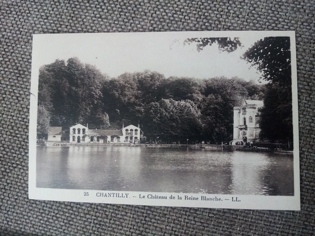 Cpa Chantilly Le Château De La Reine Blanche