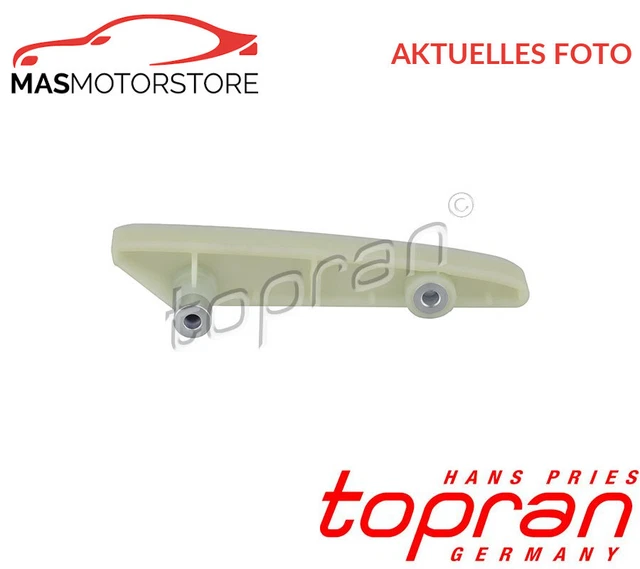 Gleitschiene Steuerkette Kettenführung Niedriger Outer Topran 305 062 I Neu