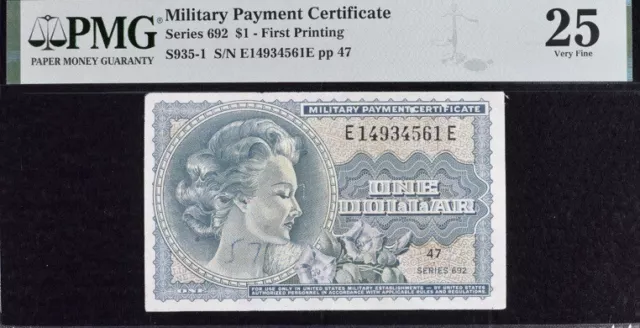 Military Payment Certificate $1 Series 692 First Printing PMG 25 Very Fine Note