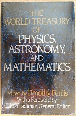 The World Treasury Of Physics, Astronomy And Mathematics (Paperback Book) *New*
