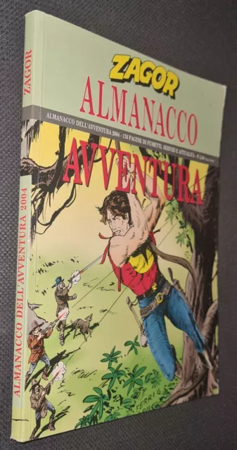 ZAGOR - ALMANACCO DELL'AVVENTURA 2004 - Sergio Bonelli Editore - EDICOLA