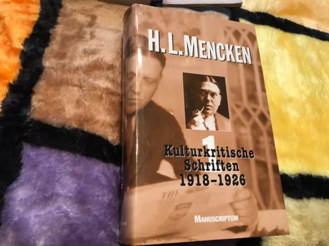 H.L. Mencken Band I: Kulturkritische Schriften 1919 - 1926 1u