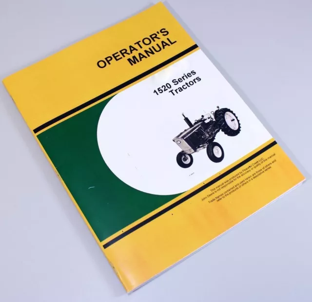 Operators Manual For John Deere 1520 Series Tractors Owners Book Maintenance