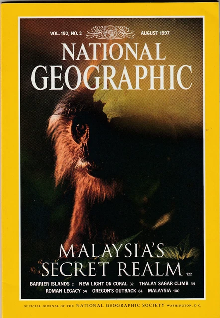 NATIONAL GEOGRAPHIC MAGAZINE August 1997 - Malaysia's Secret Realm £4. ...