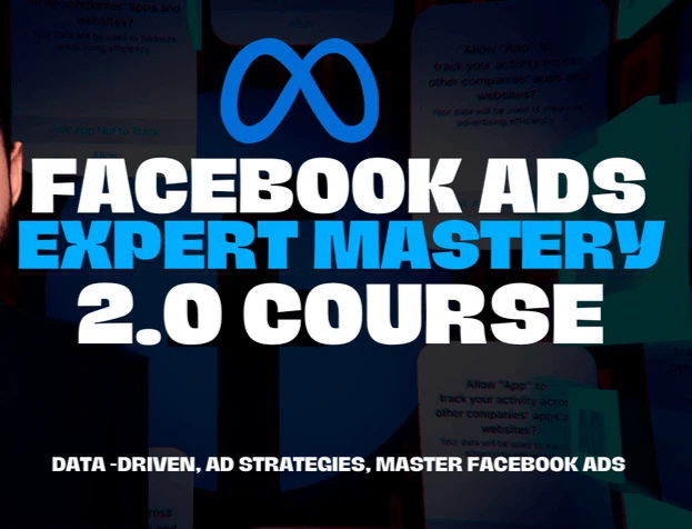 Facebook Ads Experts Mastery - Learn Facebook Ads the right way