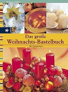 Das große Weihnachts-Bastelbuch von Huissier, Olivier d | Buch | Zustand gut