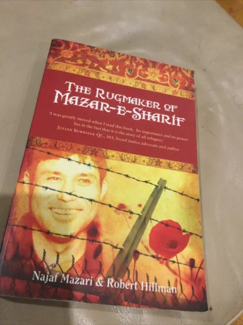 The Rugmaker of Mazar-e-Sharif by Najaf Mazari & Robert Hillman