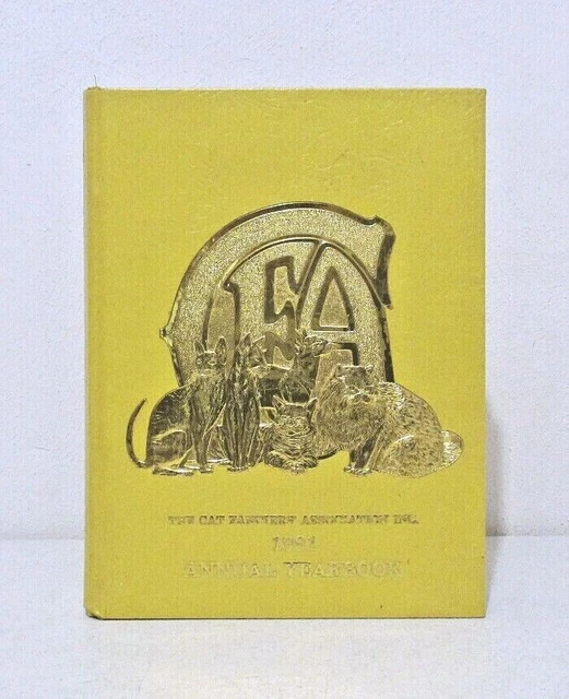 1981 The Cat Fancier's Association Annual Yearbook 75th Anniversary Las Vegas