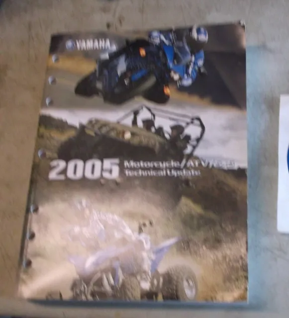 2005 Yamaha Motorcycle/Atv/Sxs Technical Update