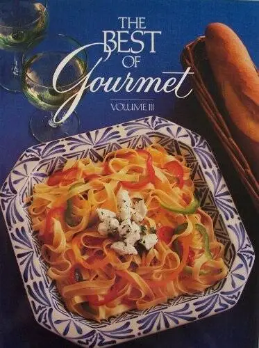 Best of Gourmet, 1988: All of the Beautifully Illustrated Menus from 1987 - GOOD