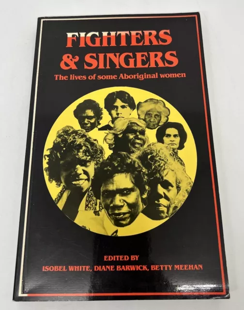 FIGHTERS & SINGERS - The lives of some Aboriginal Women, True Stories Vintage