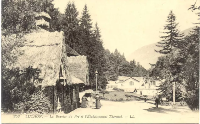 LUCHON 253 LL la buvette du pré et établissement thermal