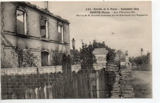 SOMPUIS - Marne - CPA 51 - The house of Mr. Renault burned down in 1914