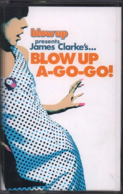 James Clarke Blow Up A Go Go cassette UK V2 1999 cassette single VVR5009525