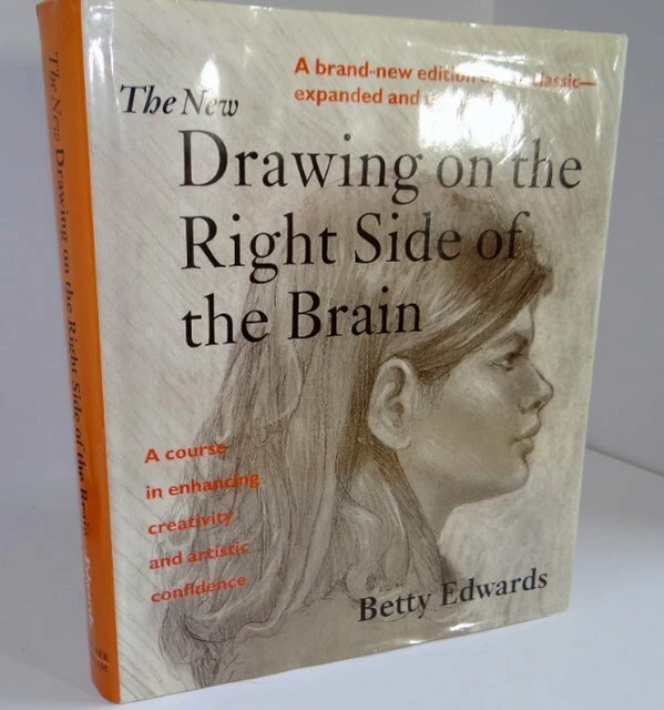 THE NEW DRAWING the Right Side of the Brain by Betty Edwards HCDJ 1999 9.95 PicClick THE NEW DRAWING the Right Side of the Brain by Betty Edwards HCDJ 1999 9.95 PicClick