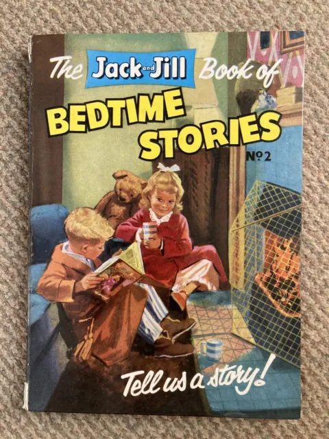 The JACK AND JILL Book Of Bedtime Stories NO.2 1963 hardback