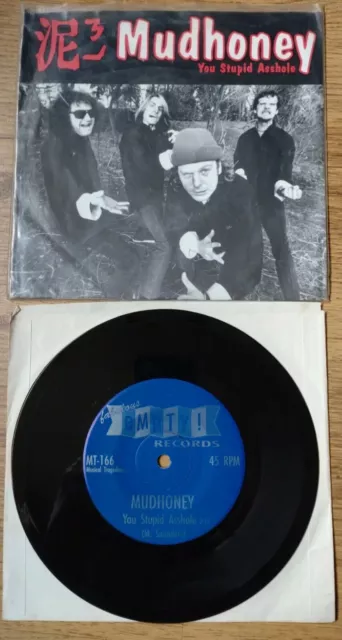 Mudhoney - You Stupid Asshole - 7" Vinyl Single UK 1st Press