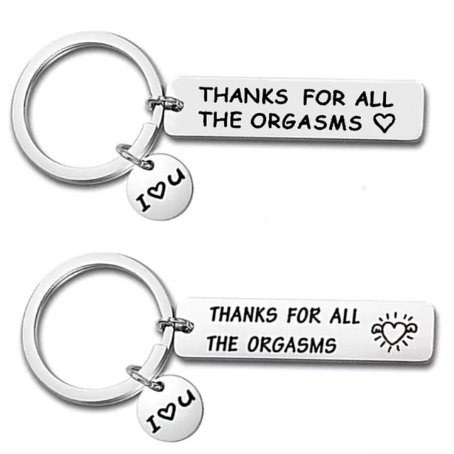 Thank for All The Orgasms I Love You Key Ring Couple Keychain Jewelry Gift-DB