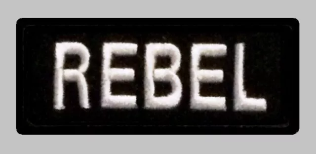 Rebel White On Black  3"  X  1 3/8"  Embroidered Logo  Patch / Iron Or Sew On