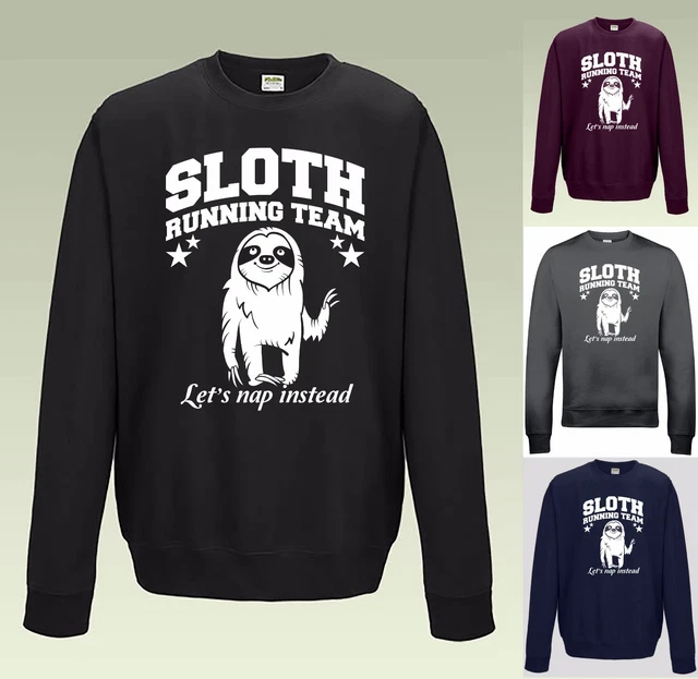 SLOTH RUNNING TEAM SWEATSHIRT - JH030 - Jumper Top Gym Fitness Workout Lazy Nap
