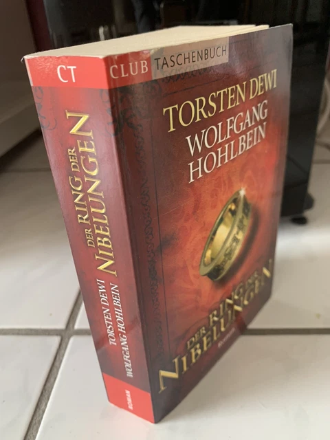 Der Ring Der Nibelungen Roman Wolfgang Hohlbein TORSTEN DEWI WOLFGANG Hohlbein Der Ring der Nibelungen EUR 1,60