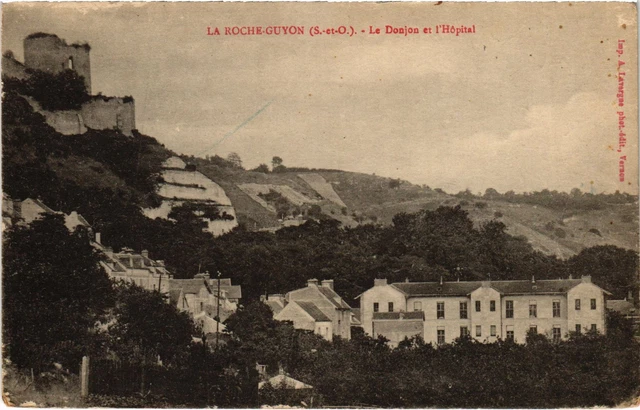 CPA La Roche Guyon Le Donjon et Hopital (1319511)