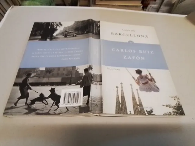 GUIDA ALLA BARCELLONA, Carlos Ruiz Zafón - 1a Ed. Mondadori, 2009, 17f24