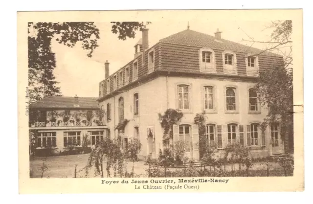 CPA 54 MAXEVILLE-NANCY, Foyer du Jeune Ouvrier, le château (façade ouest) 1945
