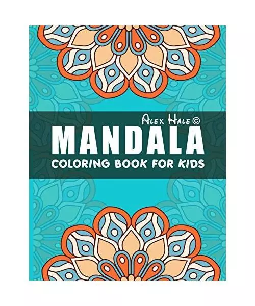 Mandala Coloring Book for Kids: Big Mandalas to Color for Relaxation, Mandalas F
