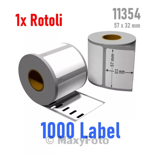 1x ROTOLO da 1000 11354 ETICHETTE COMPATIBILI DYMO LABELWRITER 57x32mm