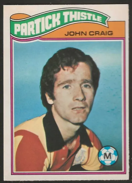 Topps-Football (Scottish Green Back 1978)-#082- Partick Thistle - John Craig