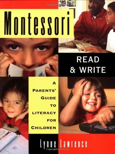 Montessori Read and Write: A Parent's Guide to Literacy for Children-Lynne Lawr