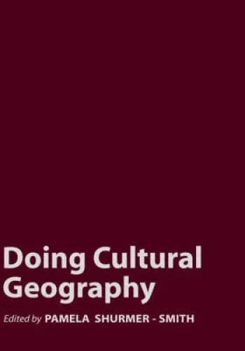 Doing Cultural Geography (Doing Geography series) by Shurmer-Smith