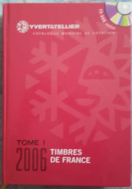 Catalogue Yvert et Tellier 2006, TBE, envoi en timbres de collection