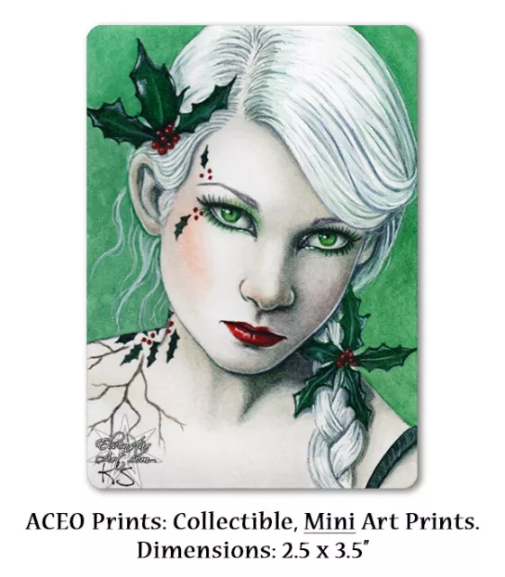 ACEO LE PRINTS Fantasy Holly Leaves Berries Red Green White Holiday Portrait