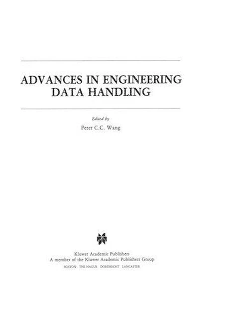 ADVANCES IN ENGINEERING Data Handling: Case Studies by P.C.C. Wang ...