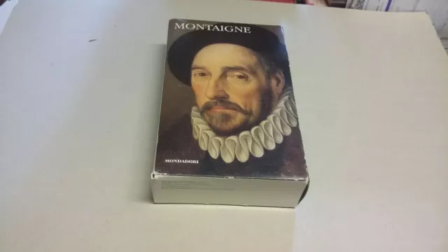 Montaigne - I classici del pensiero - Mondadori, 31d22